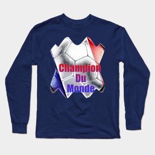 Soccer France Champion du monde Long Sleeve T-Shirt